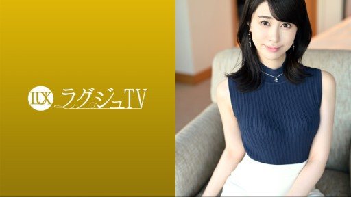 Poster 259LUXU-1686 Rich Serious Sex Of A Married Woman Who Is Overflowing With Libido And Can't Stop!